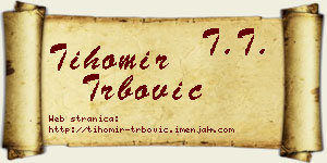 Tihomir Trbović vizit kartica